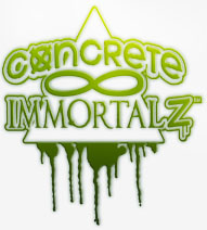 Concrete Immortalz